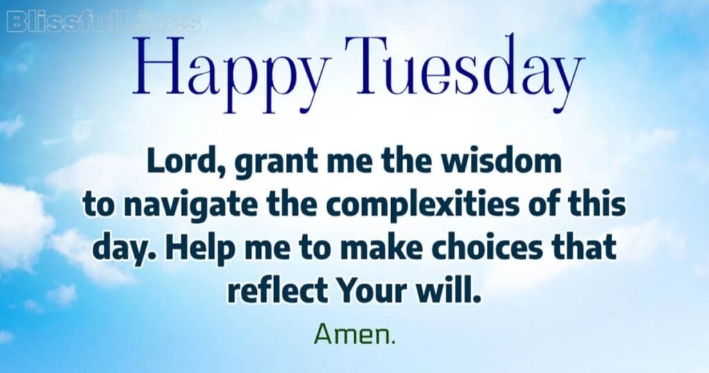 prayer tuesday blessings