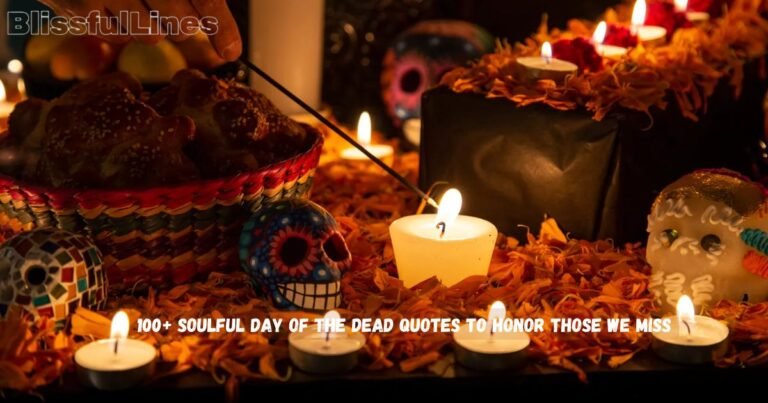 Day of the Dead Quotes