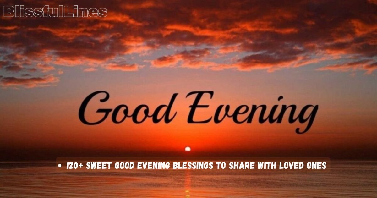 Good Evening Blessings