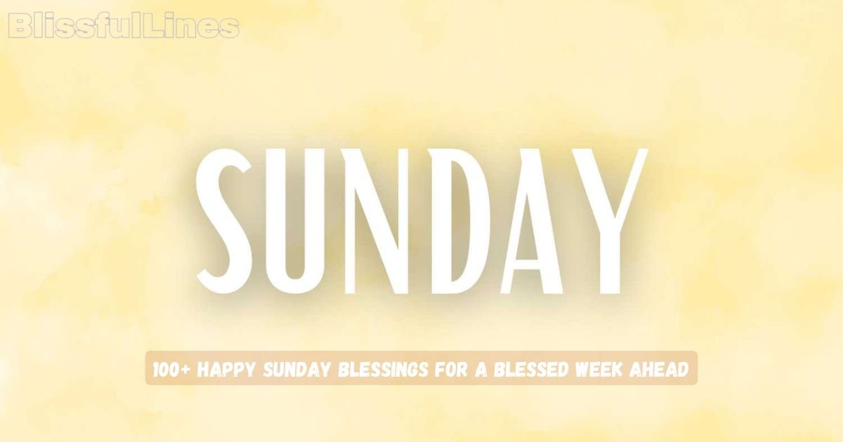 Sunday Blessings