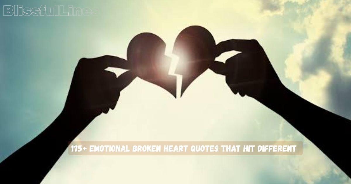 Broken Heart Quotes