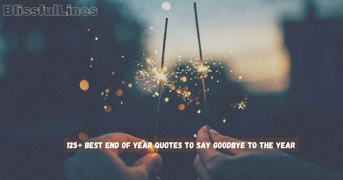 End of Year Quotes