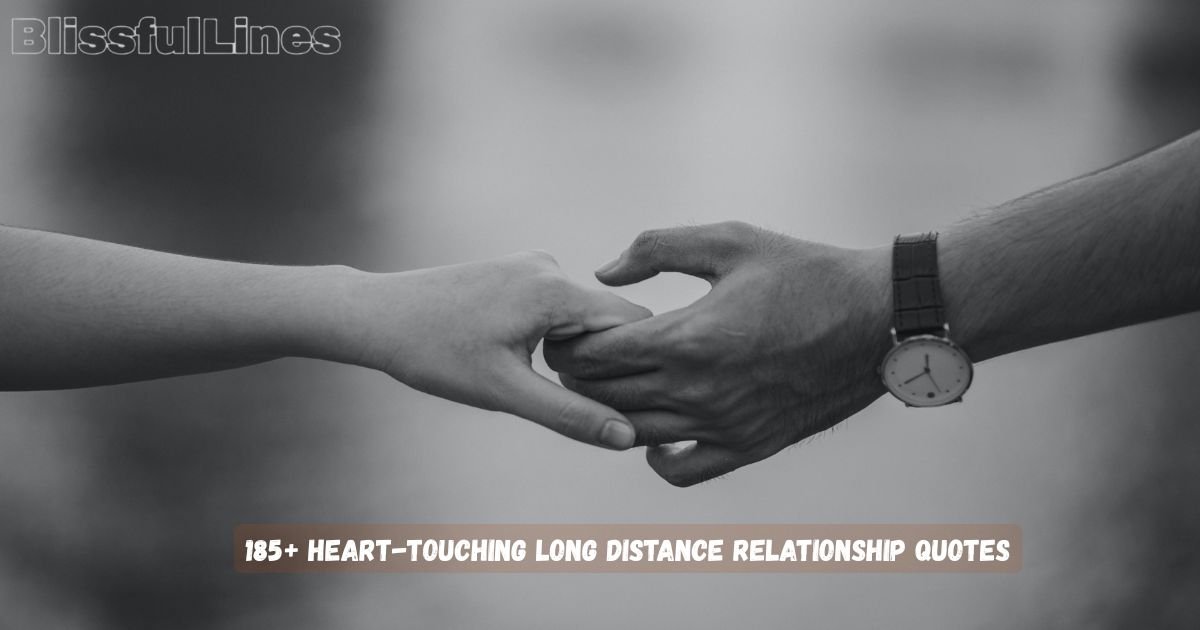 Long Distance Relationship Quotes