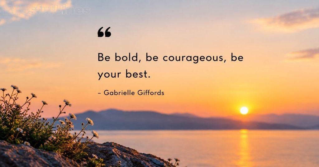 Quotes About Courage 